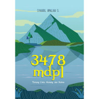 Image of BUKU 3478 mdpl: TENTANG CINTA, GUNUNG, DAN MAKNA