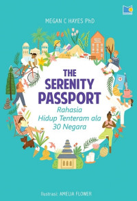 Image of The Serenity Passport: Rahasia Hidup Tenteram Ala 30 Negara