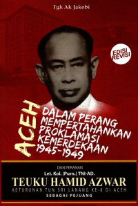 Image of Aceh dalam Perang Mempertahankan Proklamasi Kemerdekaan RI 1945-1949