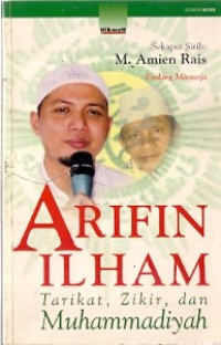 Image of Arifin Ilham; Tarikat, zikir dan Muhammadiyah