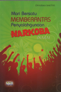 Image of Mari bersatu memberantas bahaya penyalahgunaan narkoba (NAZA)