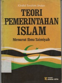 Image of Teori pemerintahan islam menurut menurut Ibnu Taimiyah