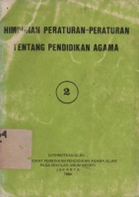 Image of Himpunan Peraturan-Peraturan Tentang Pendidikan Agama