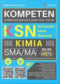 Image of KOMPETEN KSN KIMIA KOMPETENSI SAINS NASIONAL SMA/MA KIMIA/ OSN KIMIA