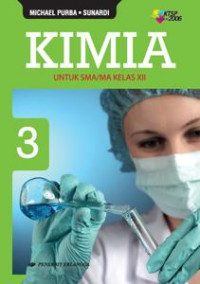 Image of Kimia untuk SMA/MA Kelas XII (KTSP 2006) (Jilid 3)