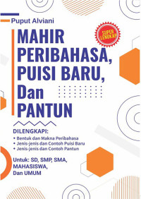 Image of Mahir Peribahasa, Puisi Baru, Dan Pantun