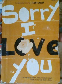 Image of Sorry, I Love You