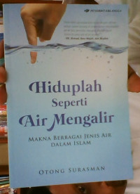 Image of Hiduplah seperti air mengalir