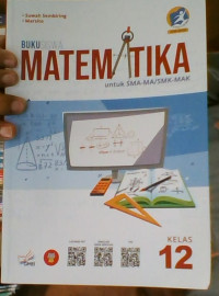 Image of Buku Siswa Matematika SMA 12