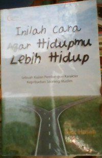 Image of Inilah cara agar hidupmu lebih hidup