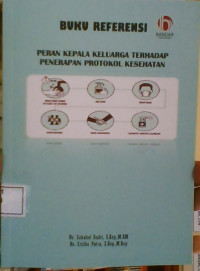 Image of Peran Kepala Keluarga Terhadap Penerapan Protokol Kesehatan