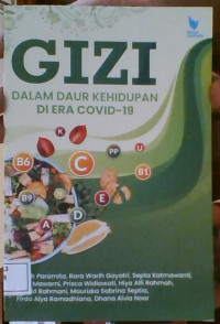 Image of Gizi Dalam Daur Kehidupan Di Era Covid-19