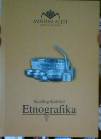 Image of Katalog Koleksi Etnografika