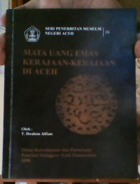 Image of Mata Uang Emas Kerajaan-Kerajaan Di Aceh