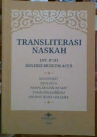 Image of Transliterasi Naskah: INV. 07.91 Koleksi Museum Aceh