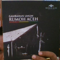 Image of Gambaran Umum Rumoh Aceh
