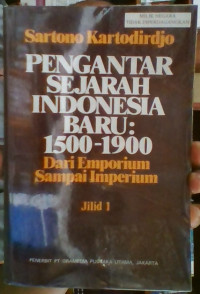 Image of Pengantar Sejarah Indonesia Baru: 1500-1900 Dari Emporium Sampai Imporium Jilid I