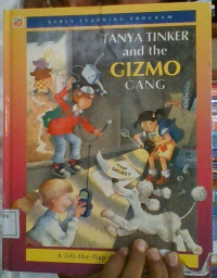 Image of Tanya Tinker and The Gizmo
