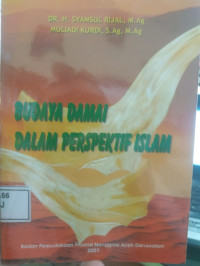 Image of Budaya damai dalam perspektif islam