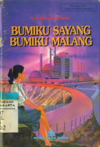 Image of Bumiku Sayang Bumiku Malang