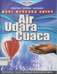 Image of Mari Mencoba Sains Air Udara Cuaca