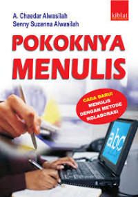 Image of Pokoknya Menulis; Cara Baru! Menulis dengan Metode Kolaborasi