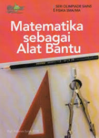 Image of seri olimpiade sains: matematika sebagai alat bantu