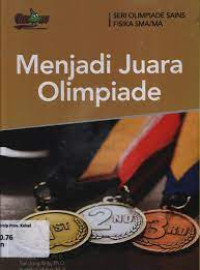 Image of Seri Olimpiade Sains: Menjadi Juara Olimpiade