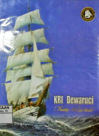 Image of KRI Dewaruci sang legenda