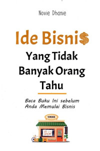Image of Ide Bisnis yang Tidak Banyak Orang Tahu