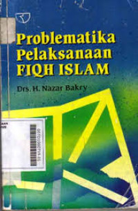 Image of Problematika Pelaksaan Fiqh Islam