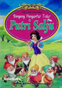 Image of Putri Salju: Dongeng Pengantar Tidur