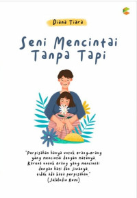 Image of Seni Mencintai Tanpa Tapi